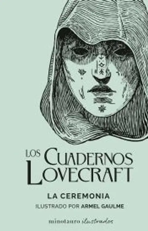 LOS CUADERNOS DE LOVECRAFT LA CEREMONIA