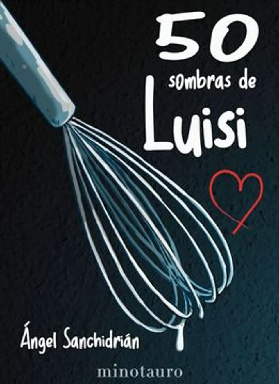 50 SOMBRAS DE LUISI 1