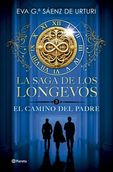 EL CAMINO DEL PADRE (SAGA DE LOS LONGEVOS 1)