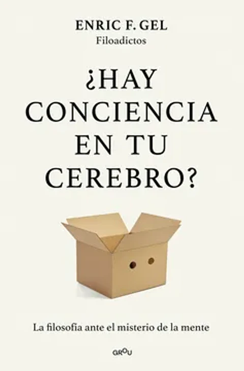HAY CONCIENCIA EN TU CEREBRO