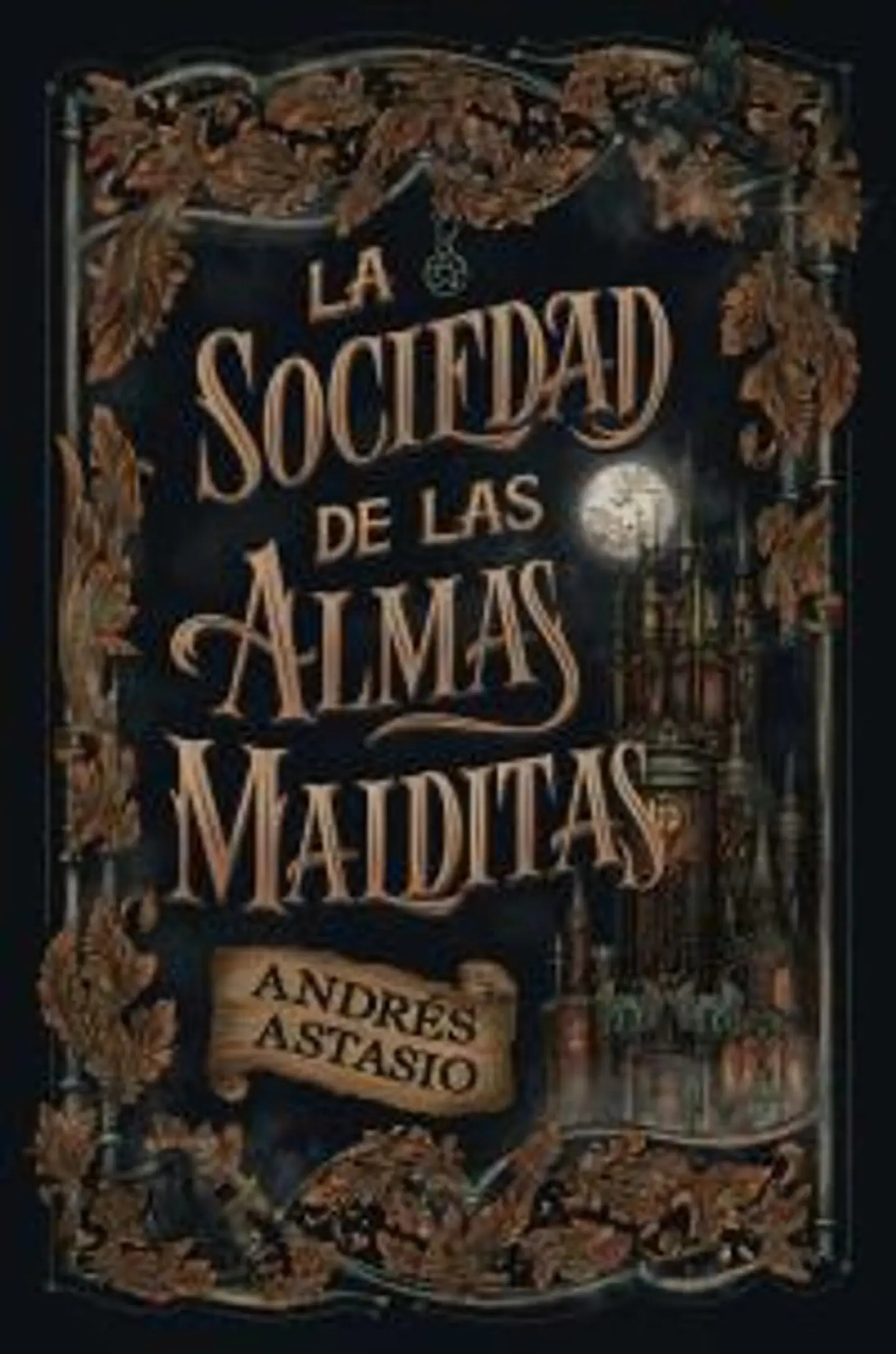 LA SOCIEDAD DE LAS ALMAS MALDITAS 1