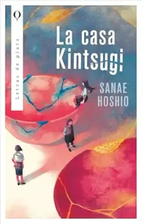 LA CASA KINTSUGI