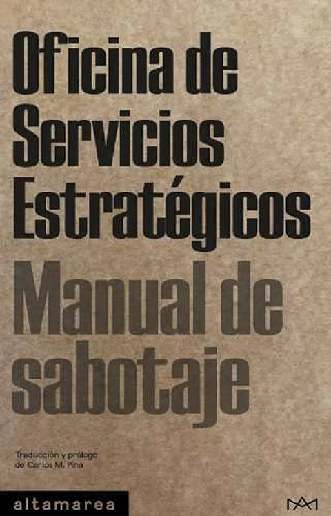 OFICINA DE SERVICIOS ESTRATEGICOS MANUAL DEL SABOTAJE