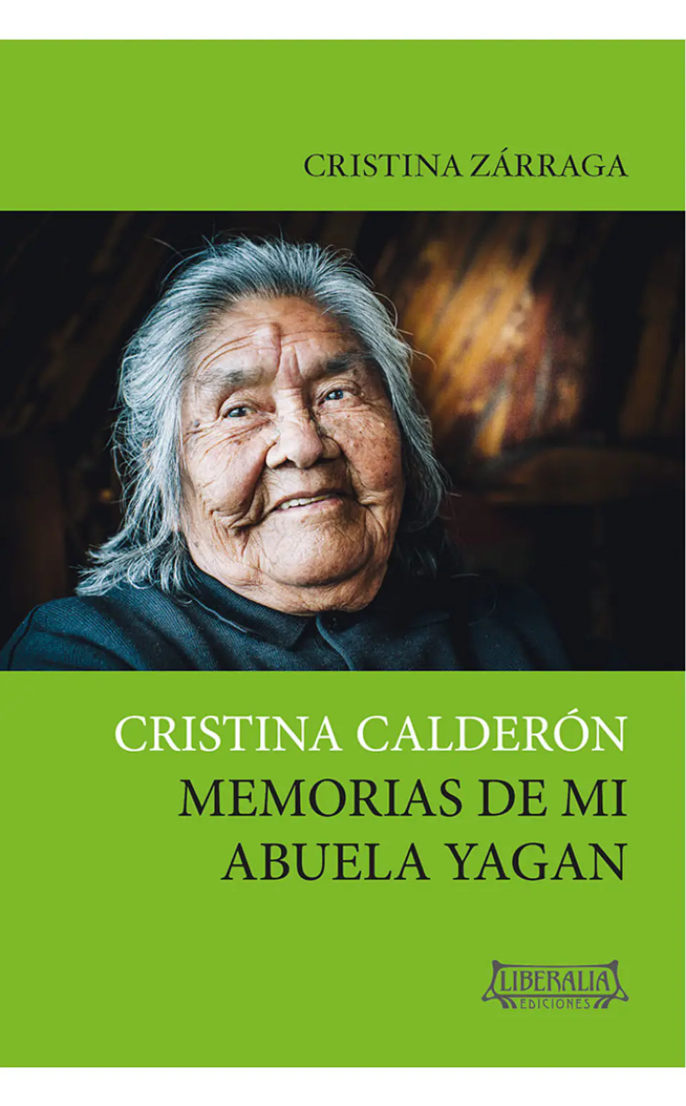 CRISTINA CALDERON. MEMORIAS DE MI ABUELA YAGAN 1