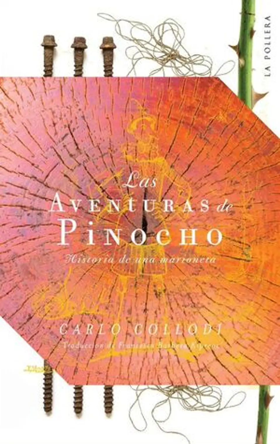 LAS AVENTURAS DE PINOCHO HISTORIA DE UNA MARIONETA 1