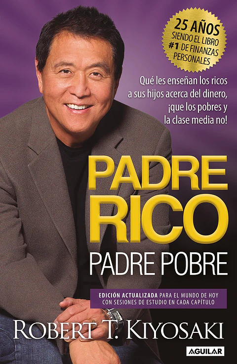 PADRE RICO PADRE POBRE (ANIV)