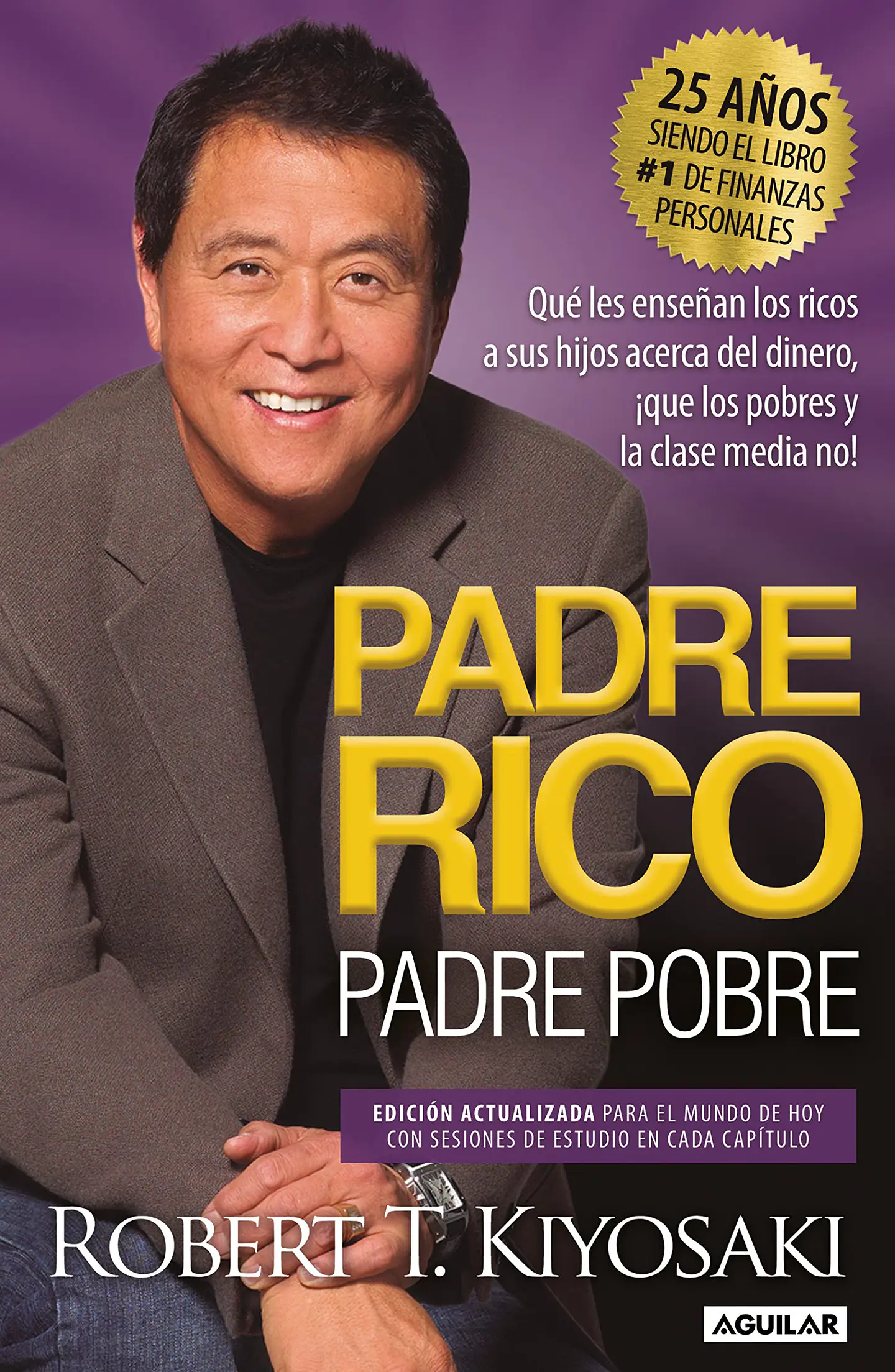 PADRE RICO PADRE POBRE (ANIV) 1