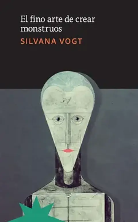 EL FINO ARTE DE CREAR MONSTRUOS