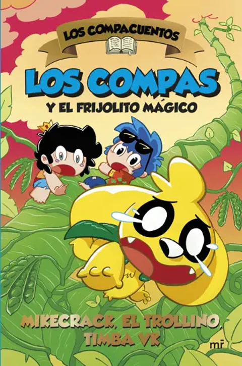 LOS COMPAS Y EL FRIJOLITO MAGICO (LOS COMPACUENTOS 2)