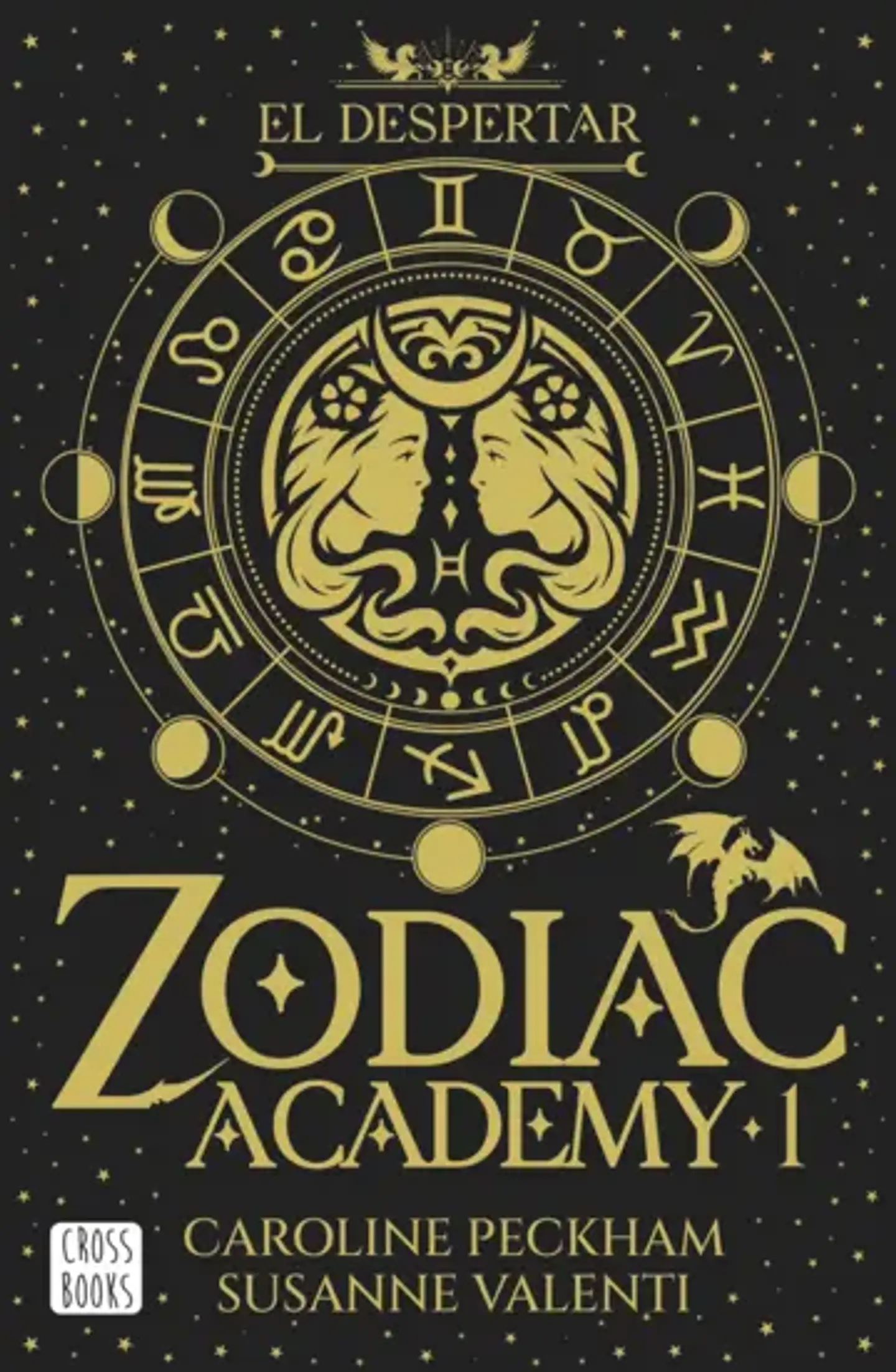 ZODIAC ACADEMY 1 EL DESPERTAR 1