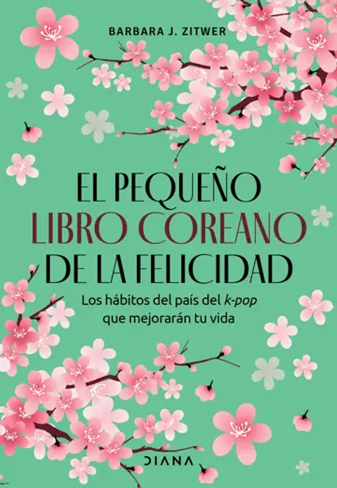 EL PEQUEÑO LIBRO COREANO DE LA FELICIDAD