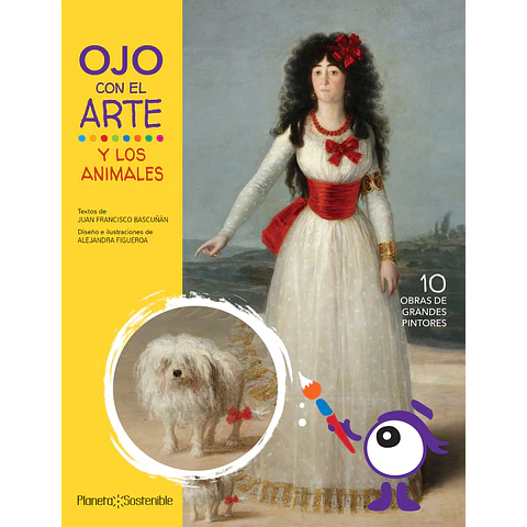 OJO CON EL ARTE Y LOS ANIMALES 10 OBRAS DE GRANDES PINTORES