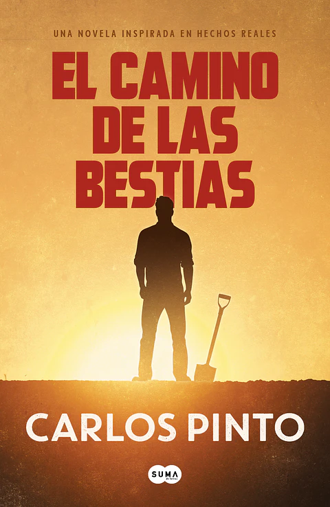 EL CAMINO DE LAS BESTIAS