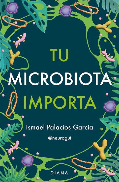 TU MICROBIOTA IMPORTA