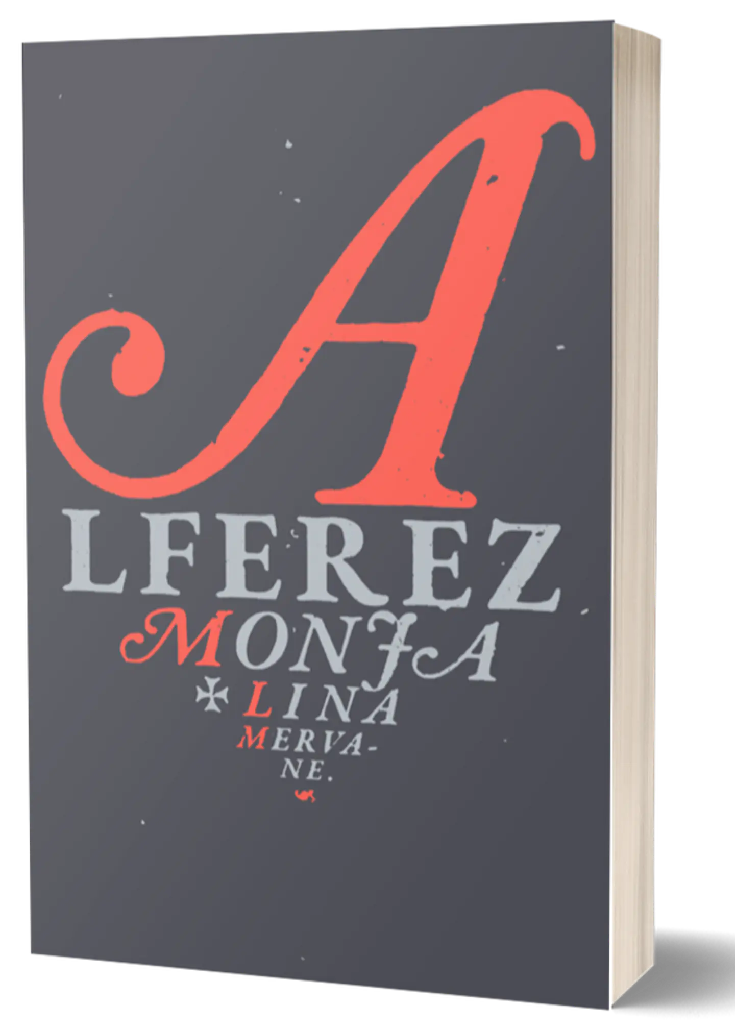 HISTORIA DE LA MONJA ALFEREZ 1