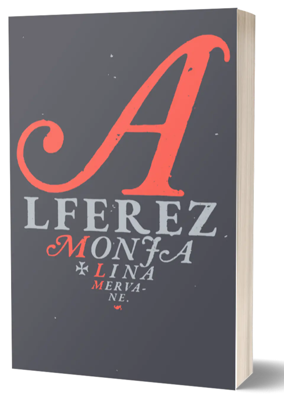 HISTORIA DE LA MONJA ALFEREZ 1