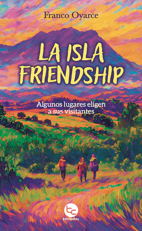 LA ISLA FRIENDSHIP