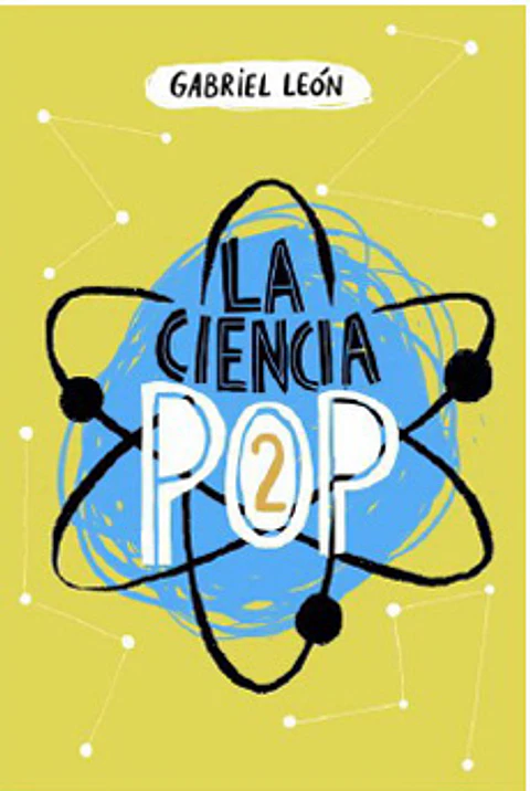 LA CIENCIA POP 2