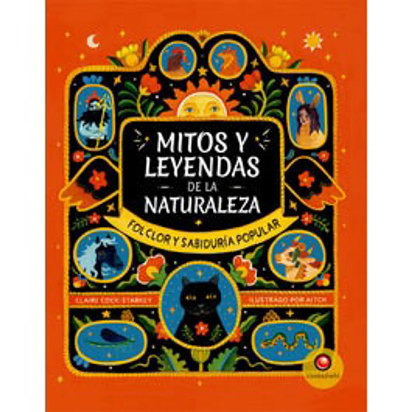 MITOS Y LEYENDAS DE LA NATURALEZA 1