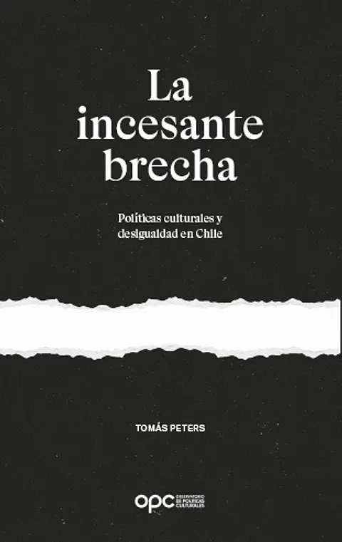 LA INCESANTE BRECHA