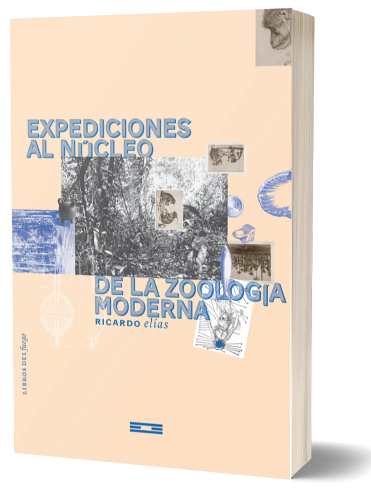 EXPEDICIONES AL NUCLEO DE LA ZOOLOGIA MODERNA 1