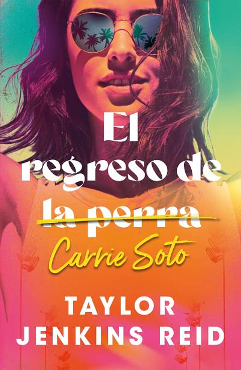EL REGRESO DE LA PERRA CARRIE SOTO