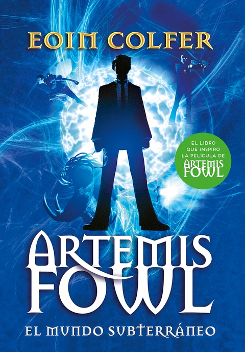 ARTEMIS FOWL 1 EL MUNDO SUBTERRANEO
