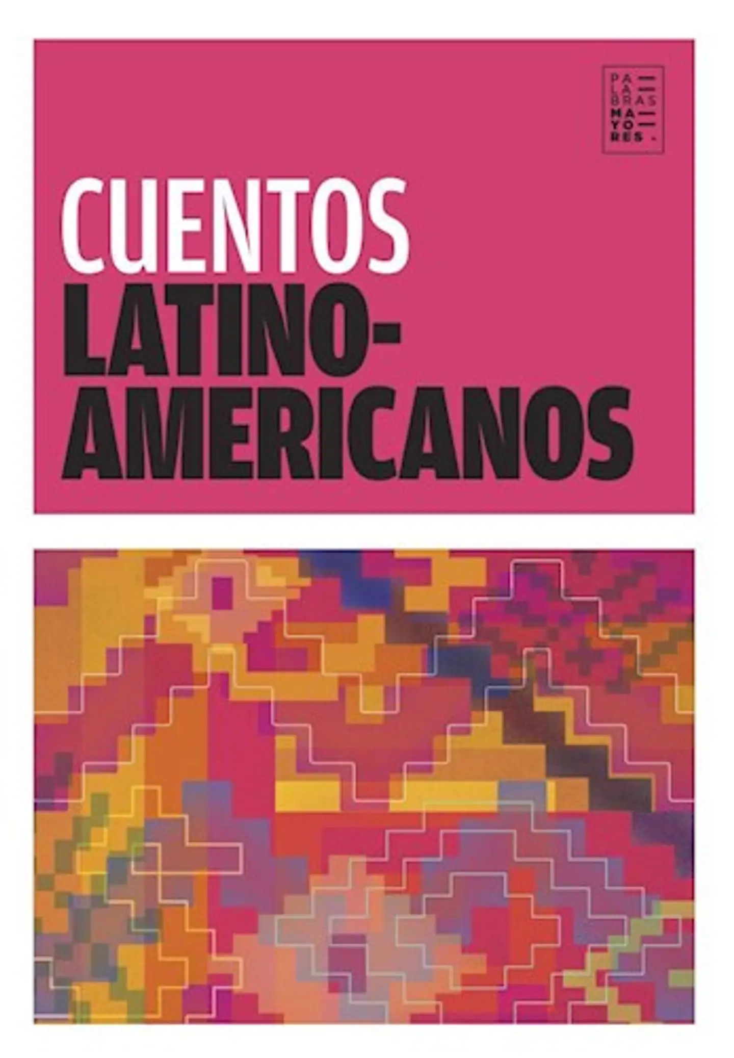 CUENTOS LATINOAMERICANOS 1