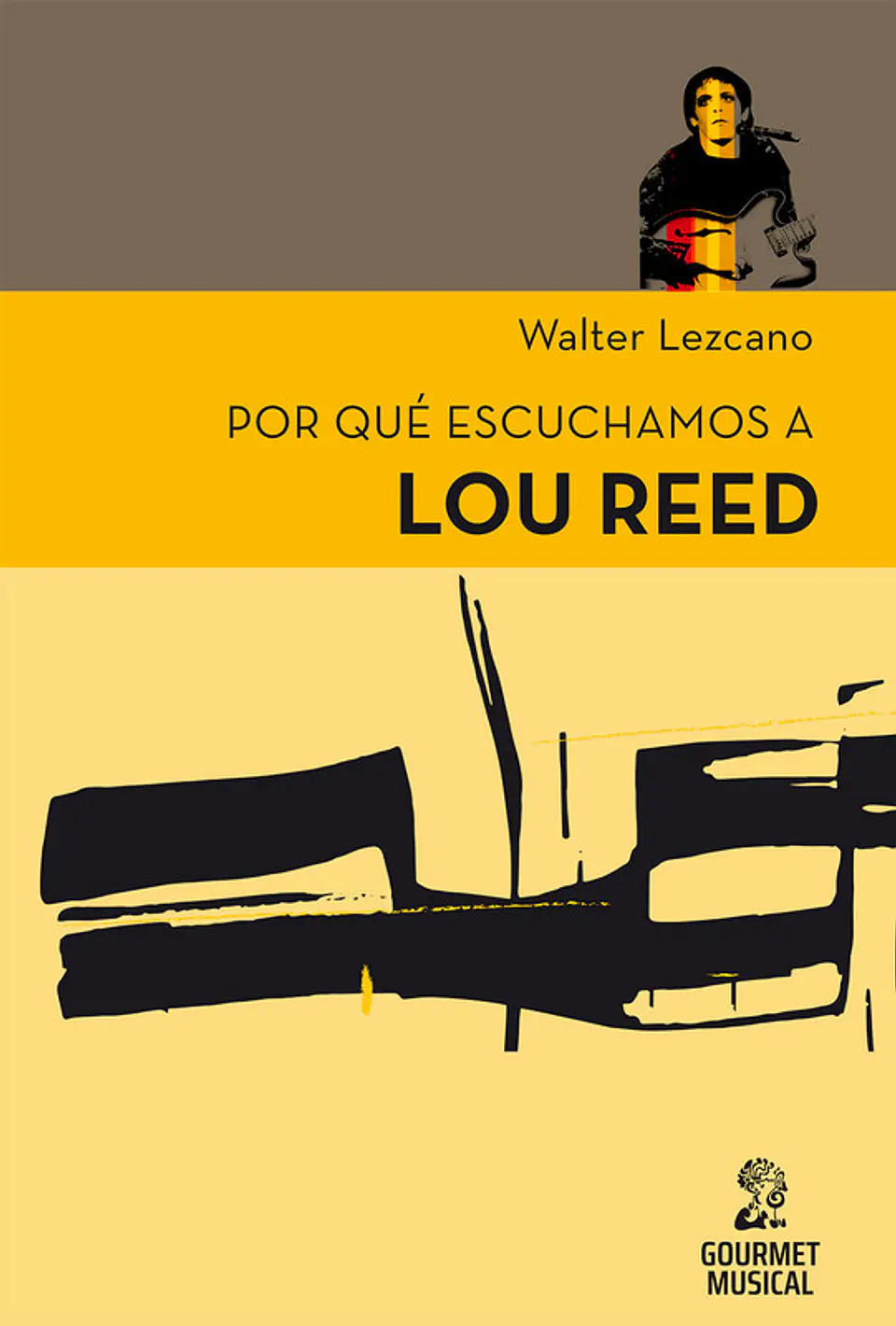 POR QUE ESCUCHAMOS A LOU REED 1