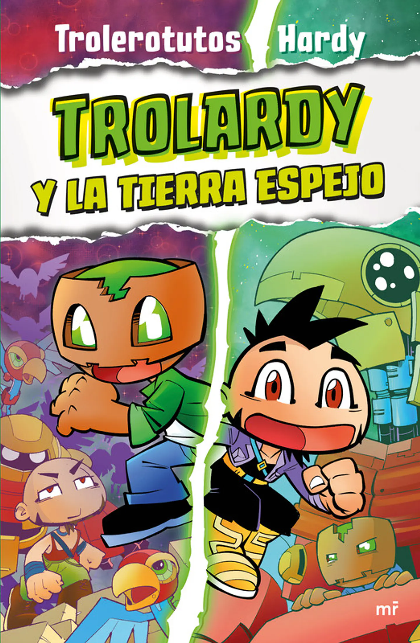 TROLARDY Y LA TIERRA ESPEJO 1