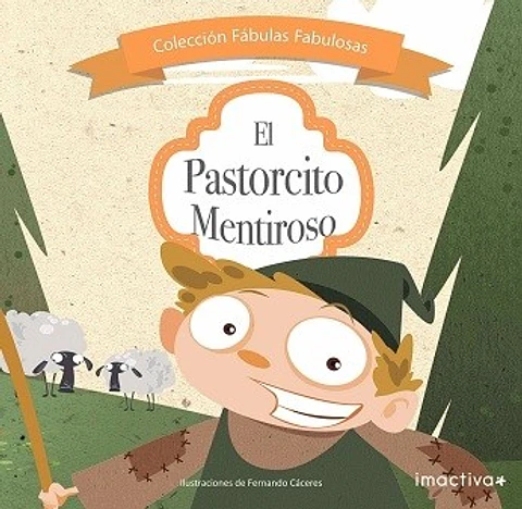 EL PASTORCITO MENTIROSO