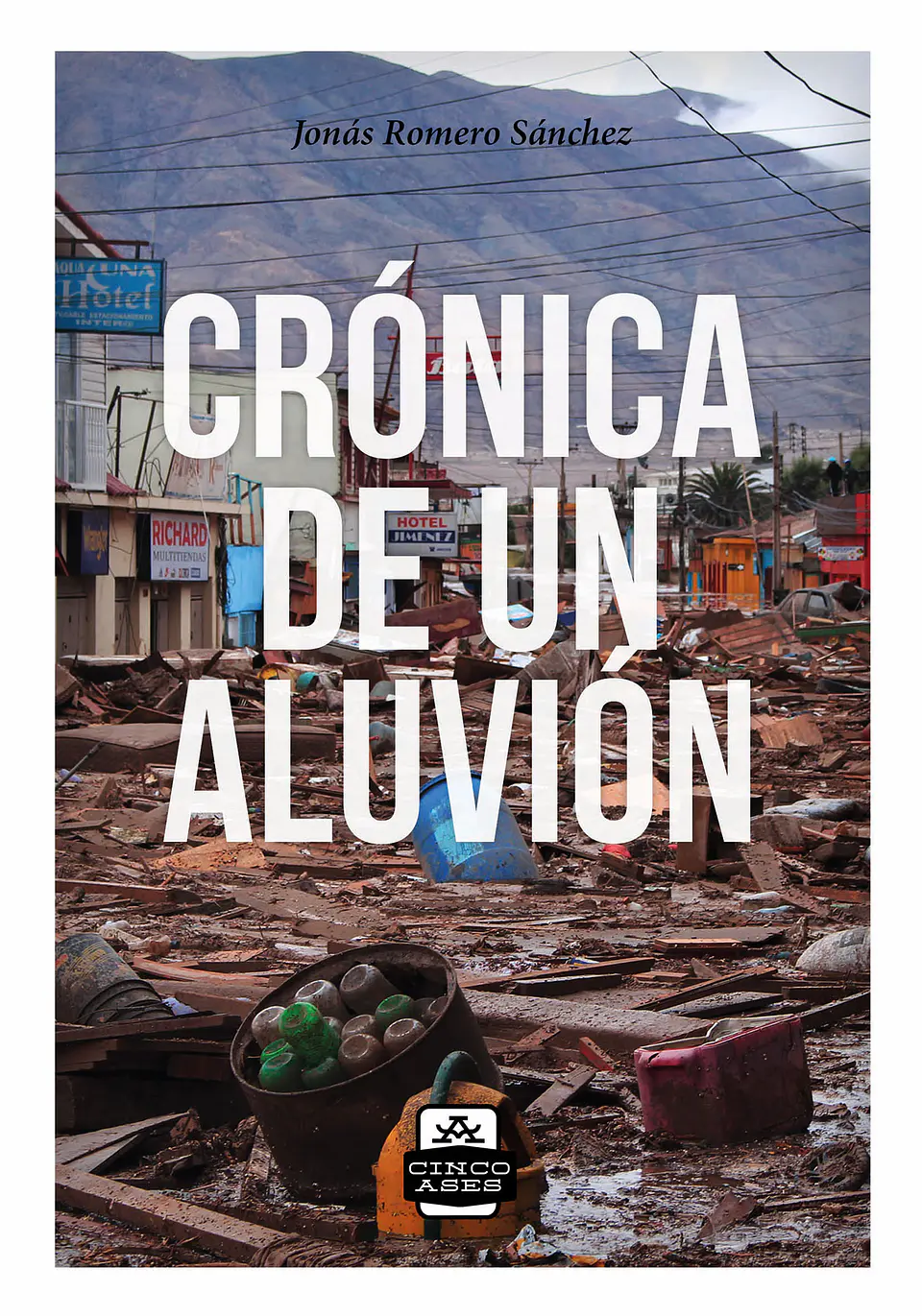 CRONICA DE UN ALIVION 1