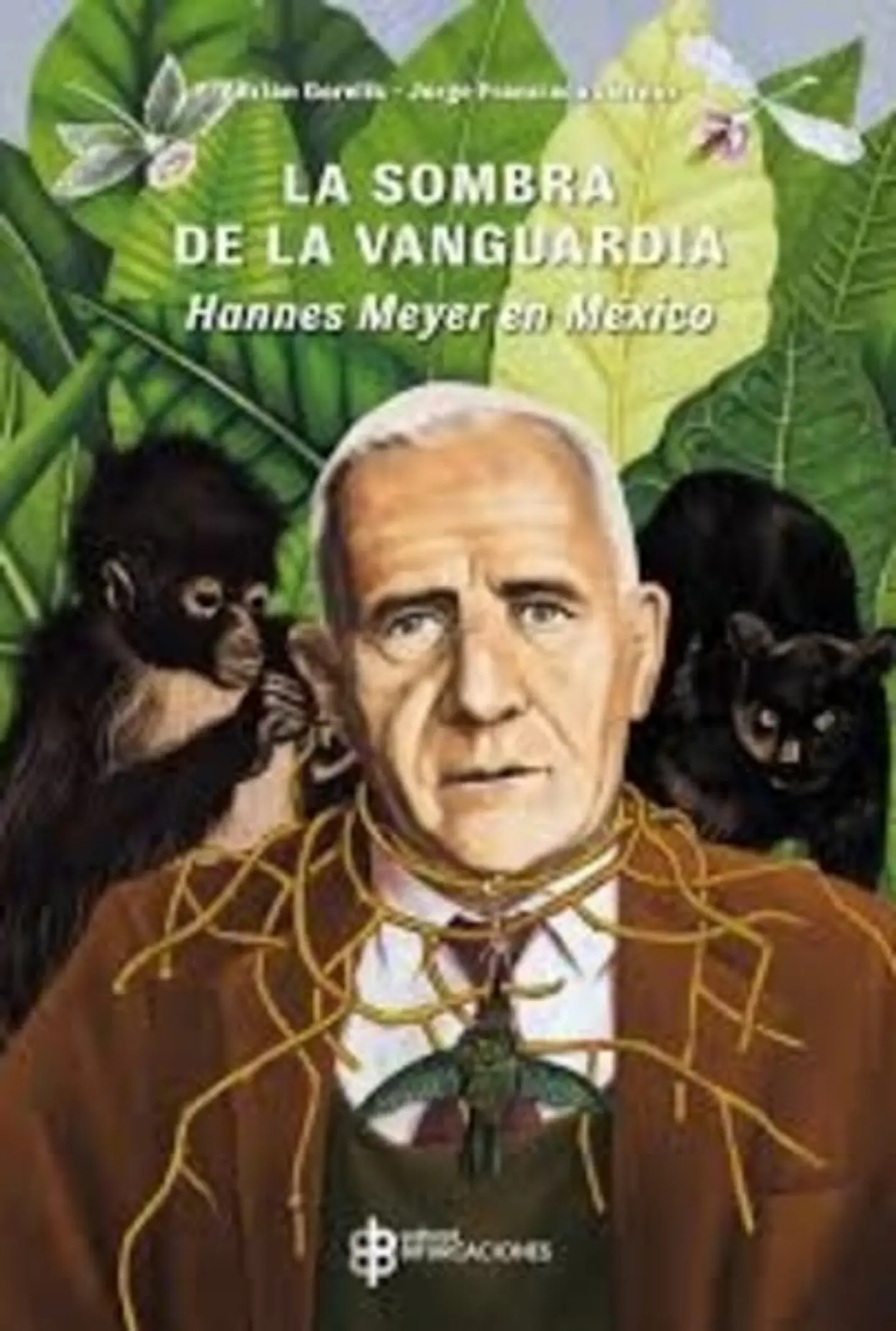 LA SOMBRA DE LA VANGUARDIA HANNES MEYER EN MEXICO 1