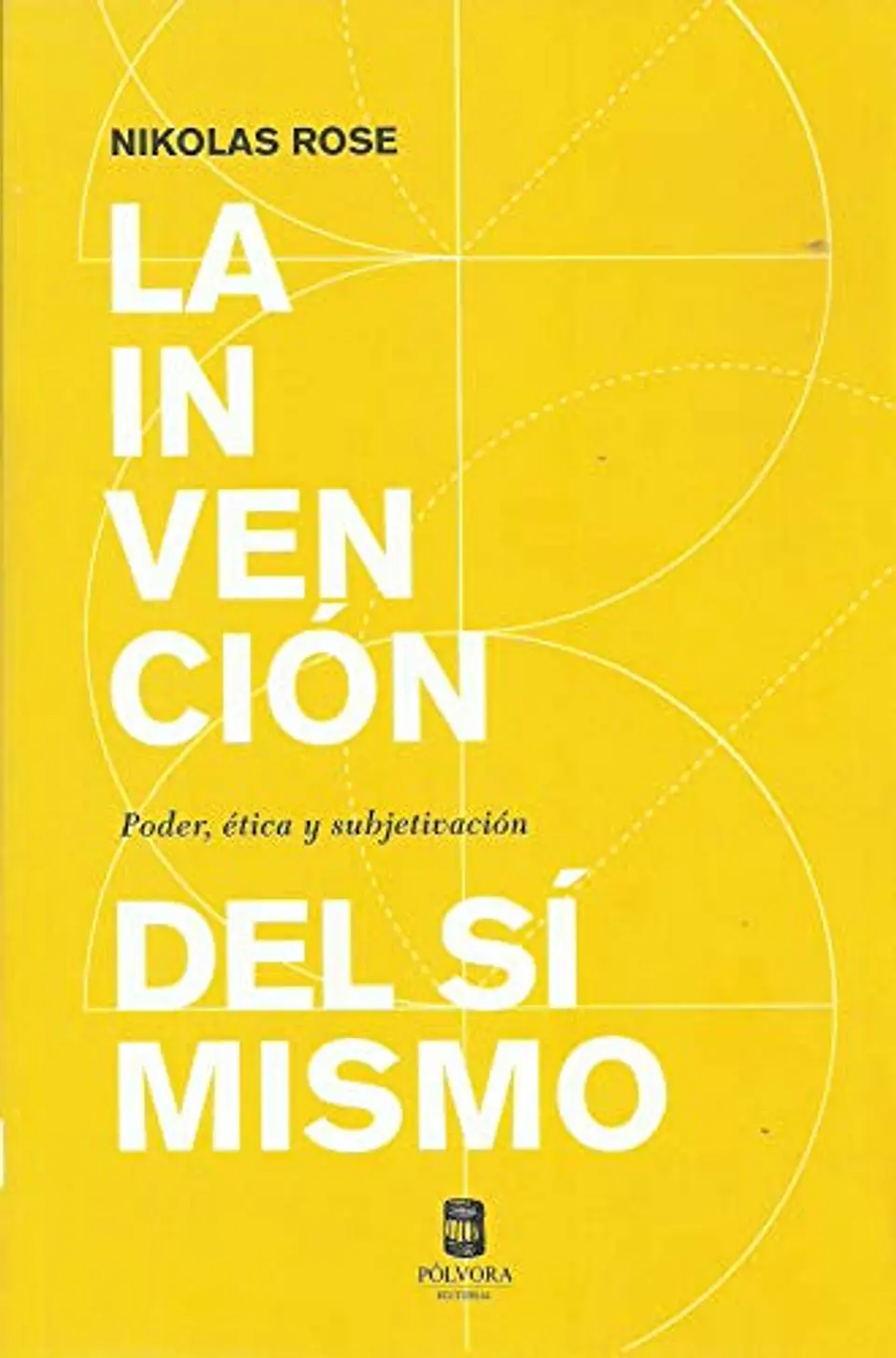 LA INVENCION DEL SI MISMO 1