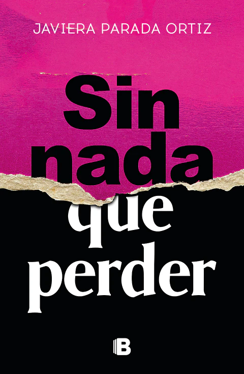 SIN NADA QUE PERDER