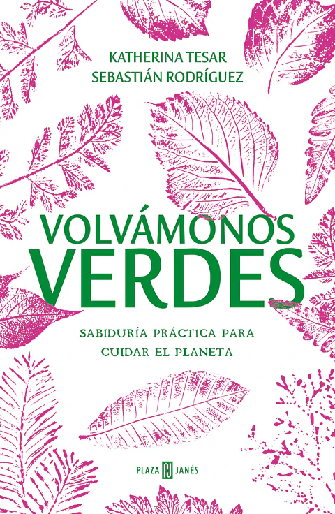 VOLVAMONOS VERDES