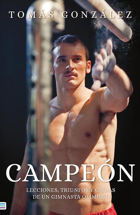 CAMPEON. LECCIONES DE TRIUNFOS Y CAIDAS