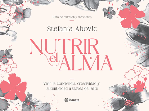 NUTRIR EL ALMA