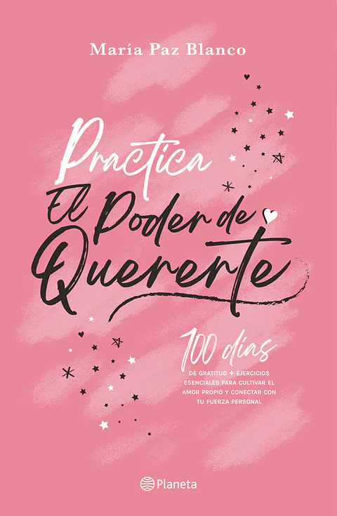 PRACTICA EL PODER DE QUERERTE
