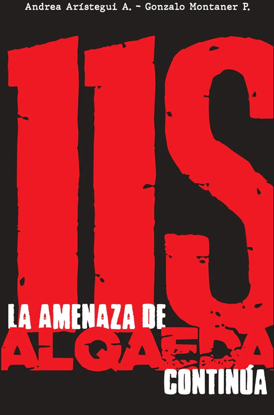 LA AMENAZA DE ALQAEDA CONTINUA 1