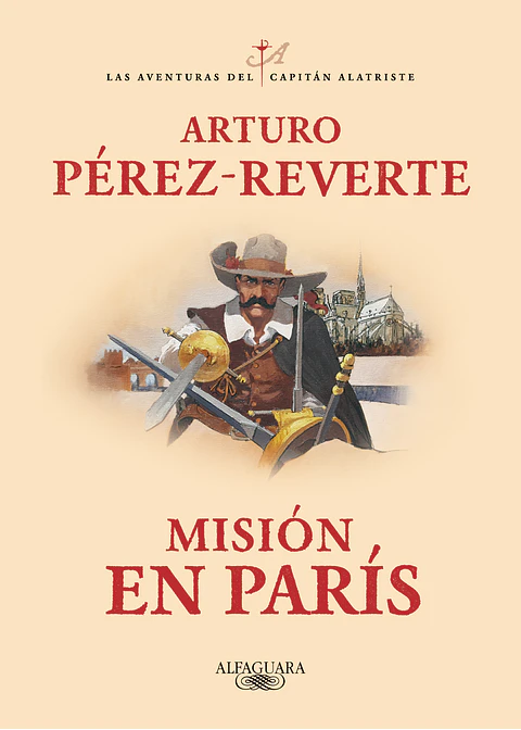 MISION EN PARIS LAS AVENTURAS DEL CAPITAN ALATRISTE 8