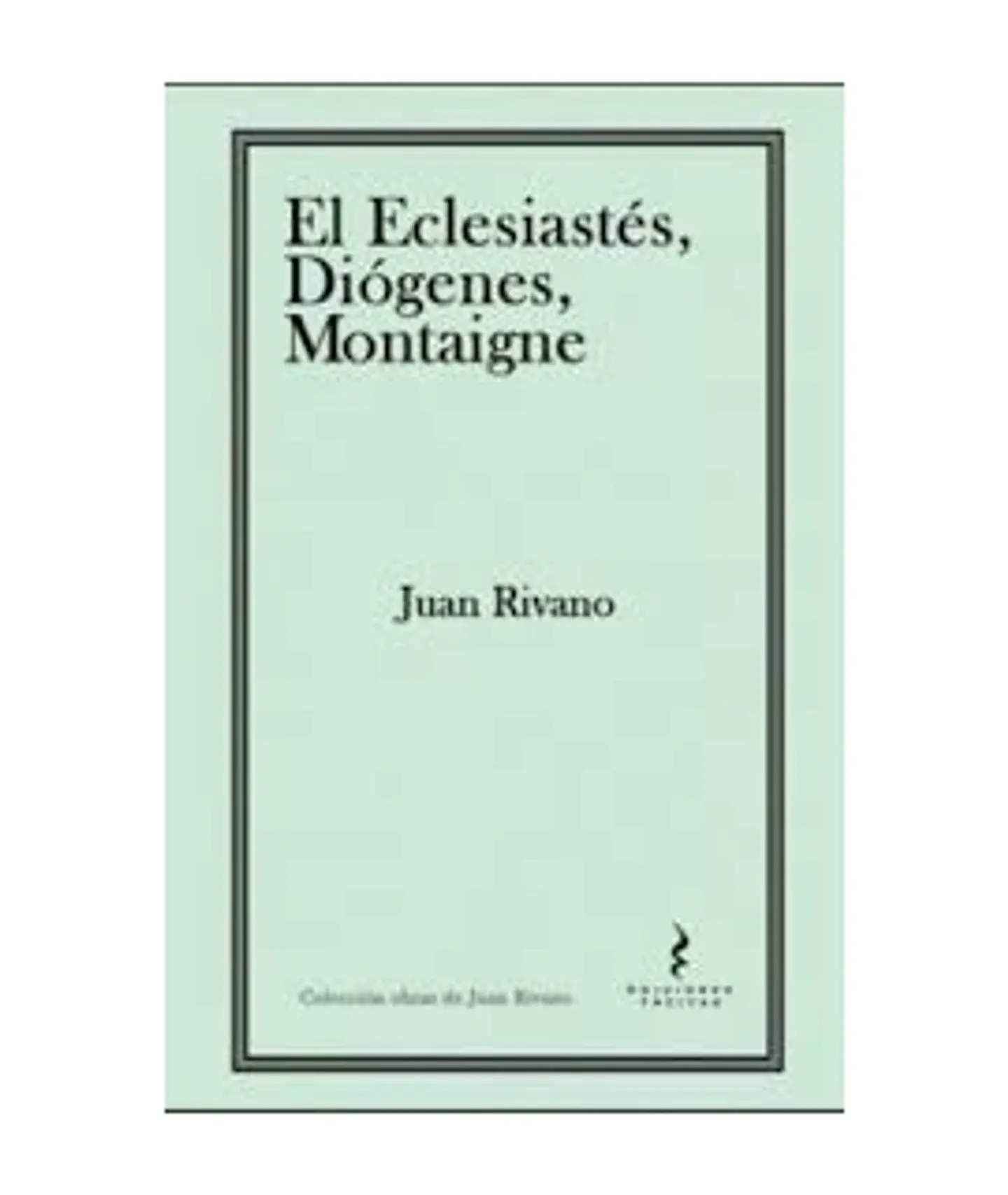 EL ECLESIASTES DIOGENES MONTAIGNE 1