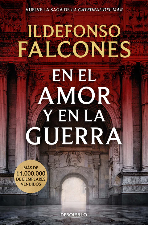 EN EL AMOR Y EN LA GUERRA (CATEDRAL DEL MAR 3)