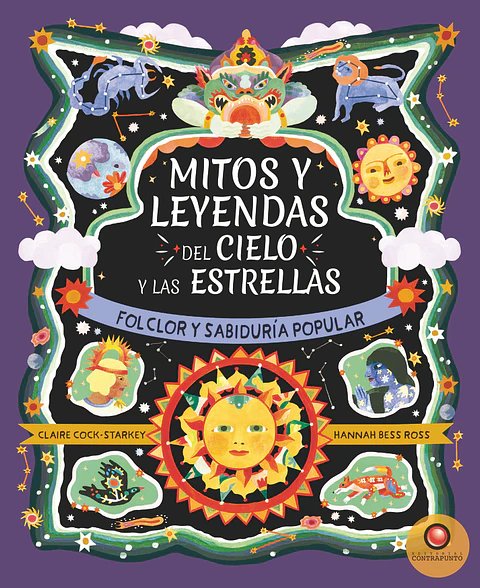 MITOS Y LEYENDAS DEL CIELO Y LAS ESTRELLAS