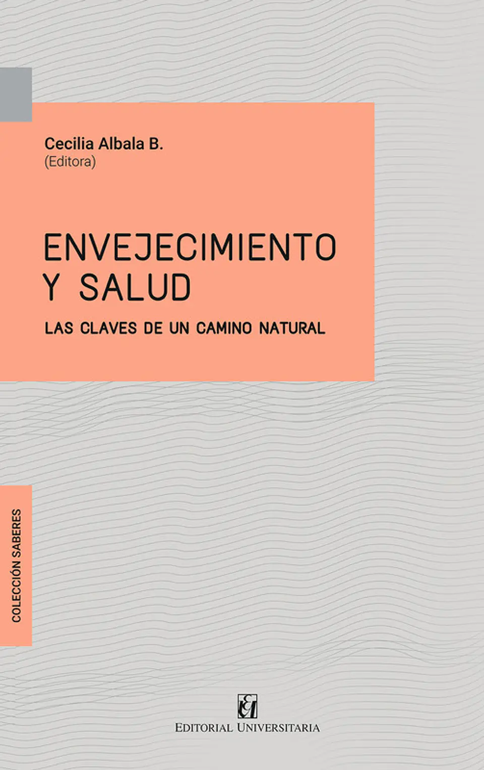 ENVEJECIMIENTO Y SALUD 1