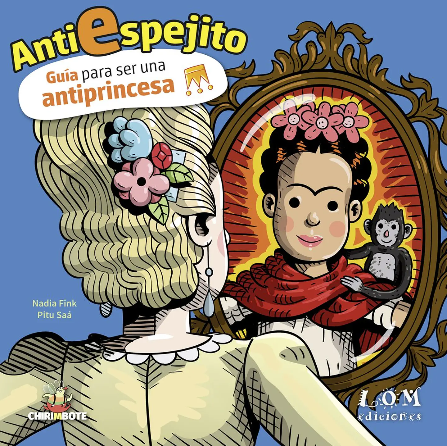 GUIA PARA SER UNA ANTIPRINCESA ANTIESPEJITO 1