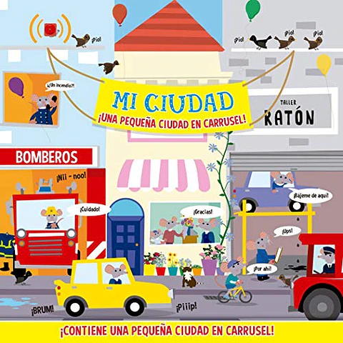 MI CIUDAD. UNA PEQUEÑA CIUDAD EN CARRUSEL