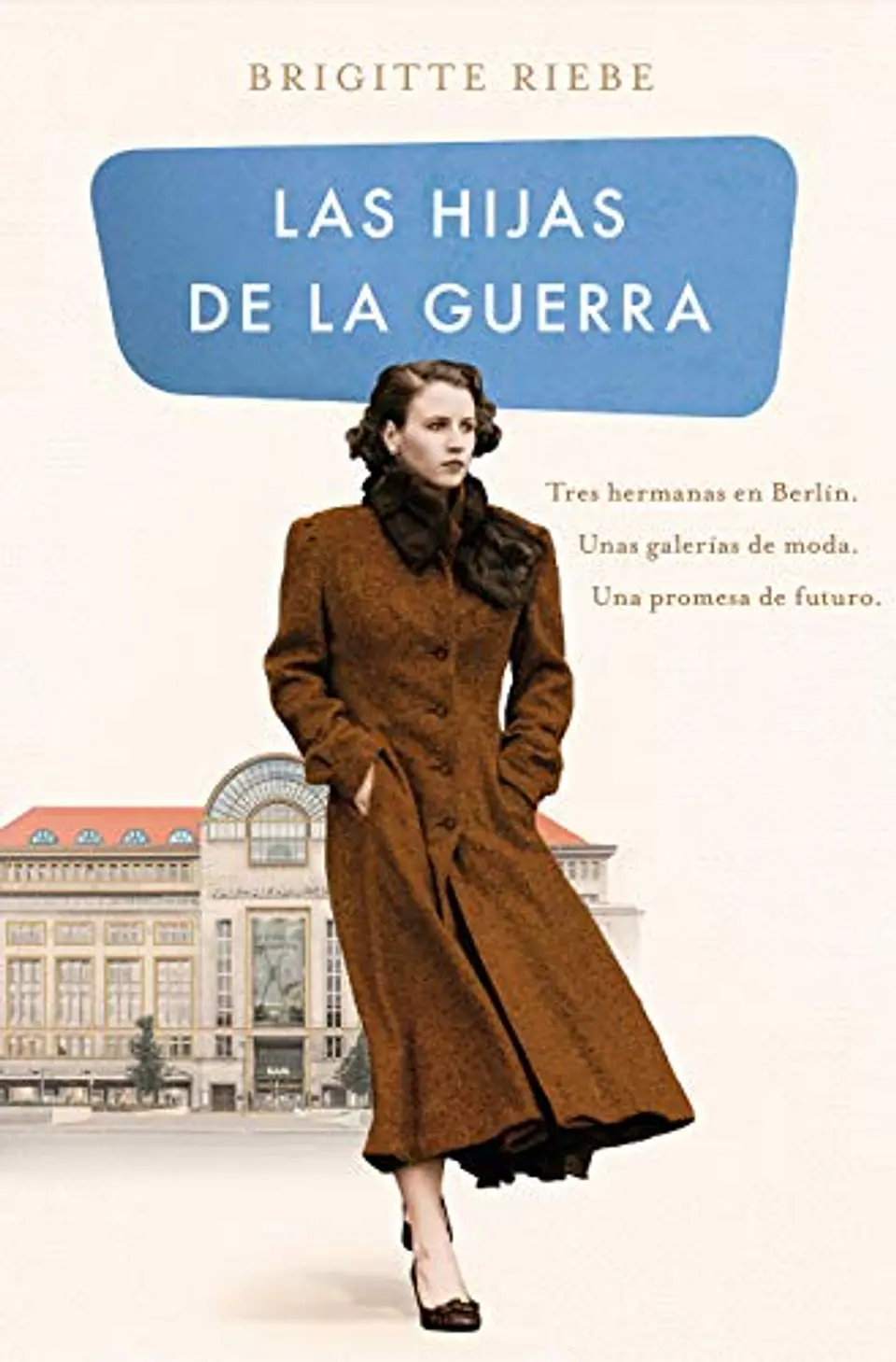 LAS HIJAS DE LA GUERRA 1