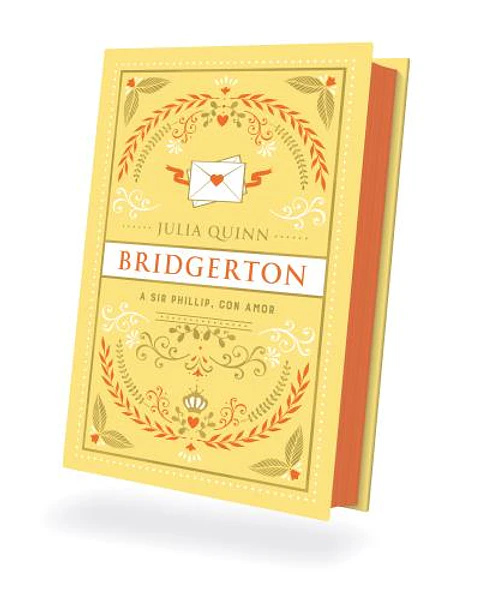 A SIR PHILLIP CON AMOR ED LIMITADA (BRIDGERTON 5)