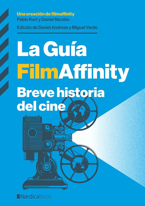 LA GUIA FILMAFFINITY BREVE HISTORIA DEL CINE